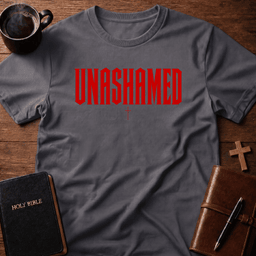 Unashamed T Shirt Gift For Christian