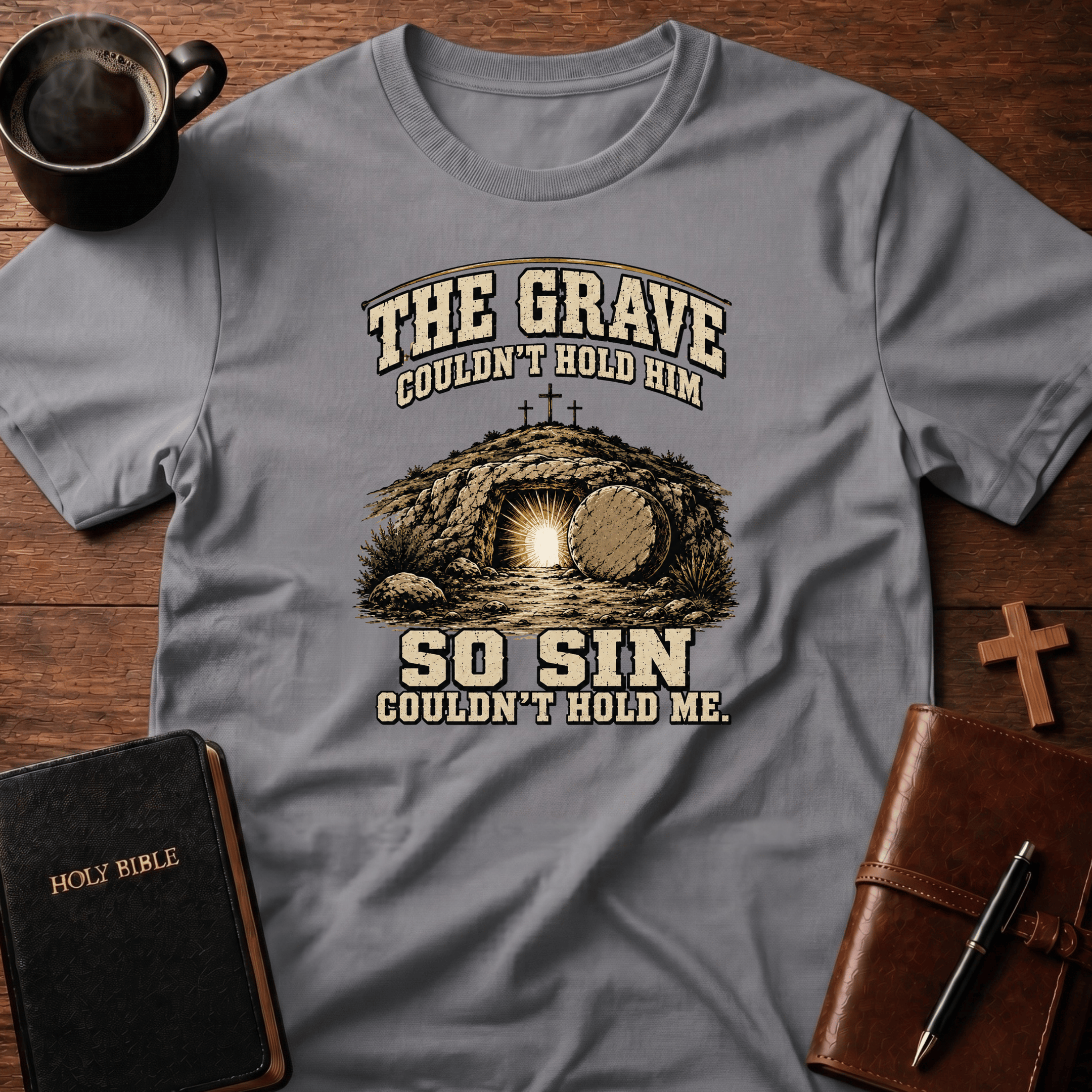 The Grave T Shirt Gift For Christian