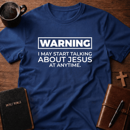 Warning I May T Shirt Gift For Christian