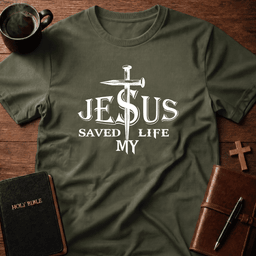 Saved Life T Shirt Gift For Christian