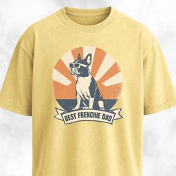 Best Frenchie Dad T Shirt Gift For Dad