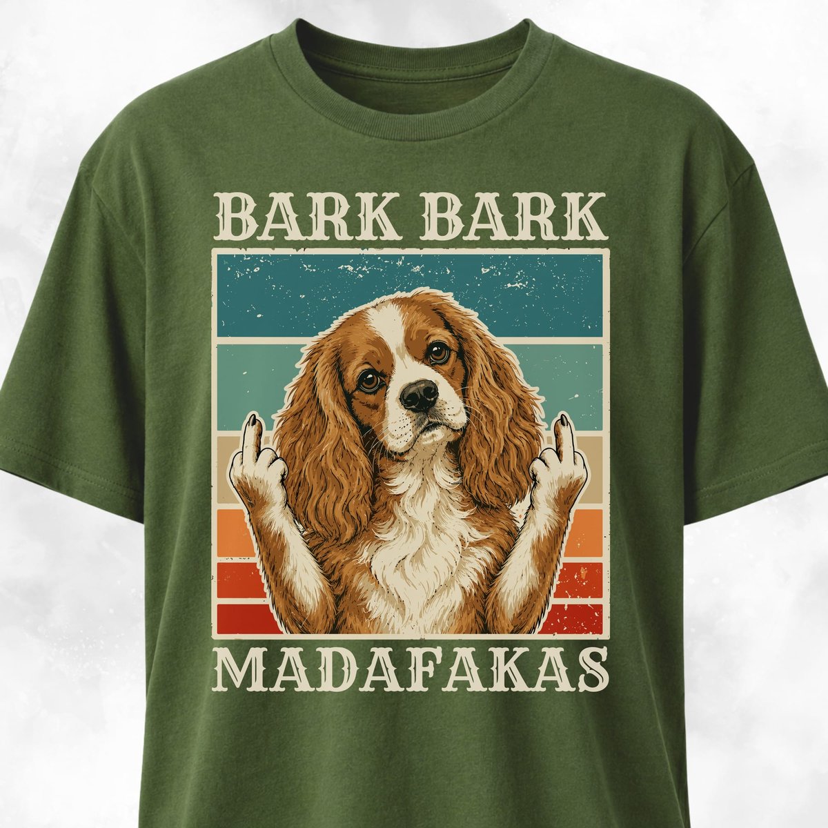 Bark Bark Madafakas Cavalier King Charles Spaniel T Shirt Gift For Dog Lover