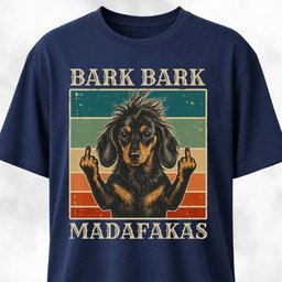 Bark Bark Madafakas Mohawk Doxie T Shirt Gift For Dog Lover