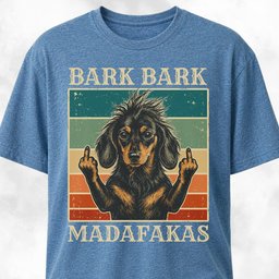Bark Bark Madafakas Mohawk Doxie T Shirt Gift For Dog Lover