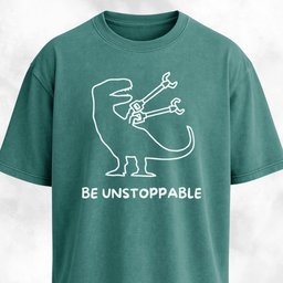Be Unstoppable T Shirt Gift For Dog Lover