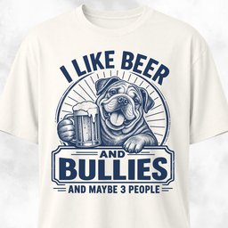 Beer And Bullies T Shirt Gift For Dog Lover