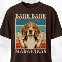 Bark Bark Madafakas Beagle T Shirt Gift For Dog Lover