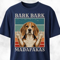 Bark Bark Madafakas Beagle T Shirt Gift For Dog Lover