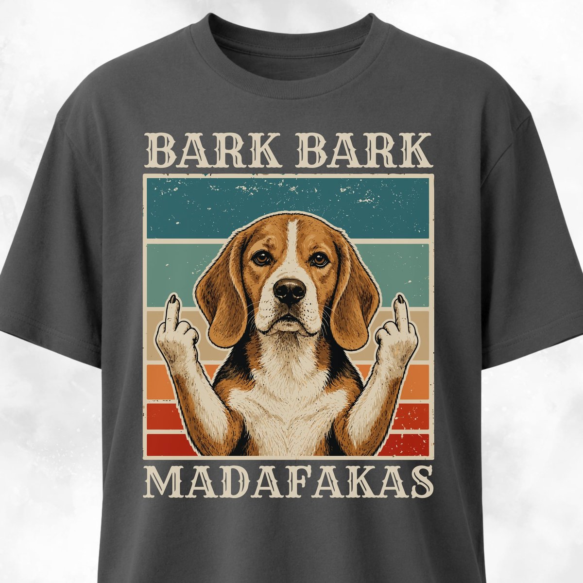 Bark Bark Madafakas Beagle T Shirt Gift For Dog Lover