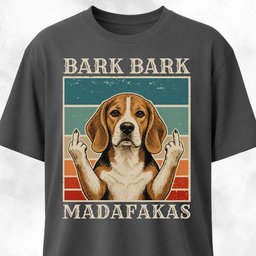 Bark Bark Madafakas Beagle T Shirt Gift For Dog Lover