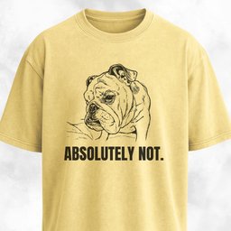 Absolutely Not Bulldog T Shirt Gift For Dog Lover
