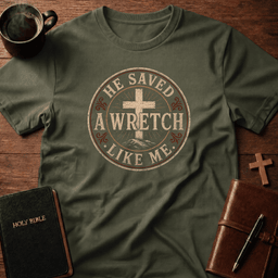 Wretch Like Me T Shirt Gift For Christian