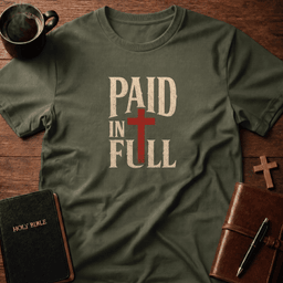 Paid In Full T Shirt Gift For Christian