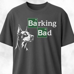 Barking Bad Doberman Logo Parody T Shirt Gift For Dog Lover
