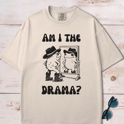 Am I The Drama T Shirt Gift For Dog Lover