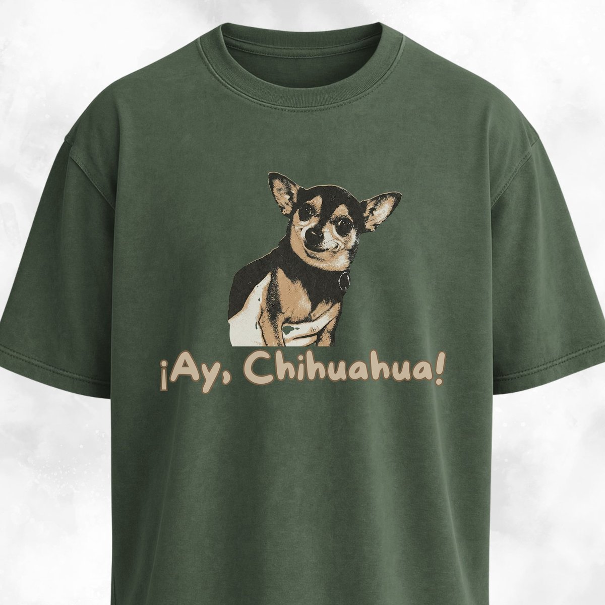 Ay Chihuahua T Shirt Gift For Dog Lover