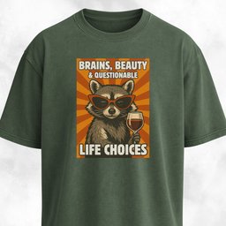 Brains Beauty And Questionable Life Choices T Shirt Gift For Dog Lover