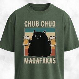 Chug Chug Madafakas T Shirt Gift For Dog Lover