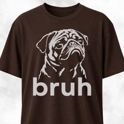 Bruh Pug T Shirt Gift For Dog Lover