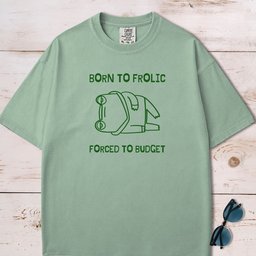Born To Frolic Forced To Budget Frog T Shirt Gift For Frog Lover