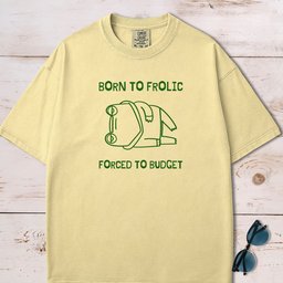Born To Frolic Forced To Budget Frog T Shirt Gift For Frog Lover