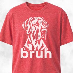 Bruh Great Dane T Shirt Gift For Dog Lover