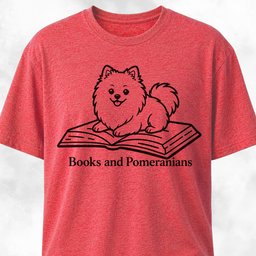 Books And Pomeranians T Shirt Gift For Dog Lover