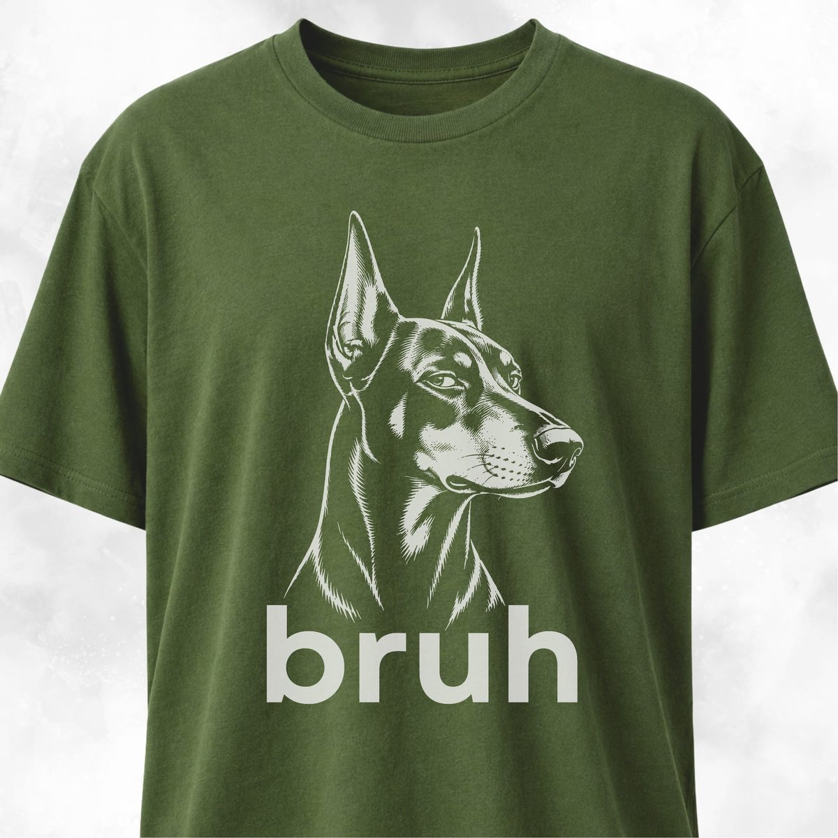 Bruh Doberman T Shirt Gift For Dog Lover