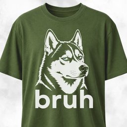 Bruh Siberian Husky T Shirt Gift For Dog Lover