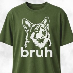 Bruh Corgi T Shirt Gift For Dog Lover
