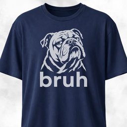 Bruh English Bulldog T Shirt Gift For Dog Lover