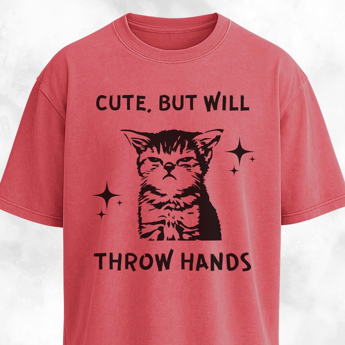 Cute But Will Throw Hands Cat T Shirt Gift For Cat Lover