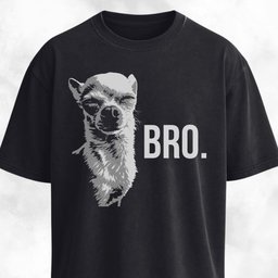 Bro Chihuahua T Shirt Gift For Dog Lover