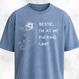 Funny Unhinged Possum Bestie T Shirt Gift For Dog Lover