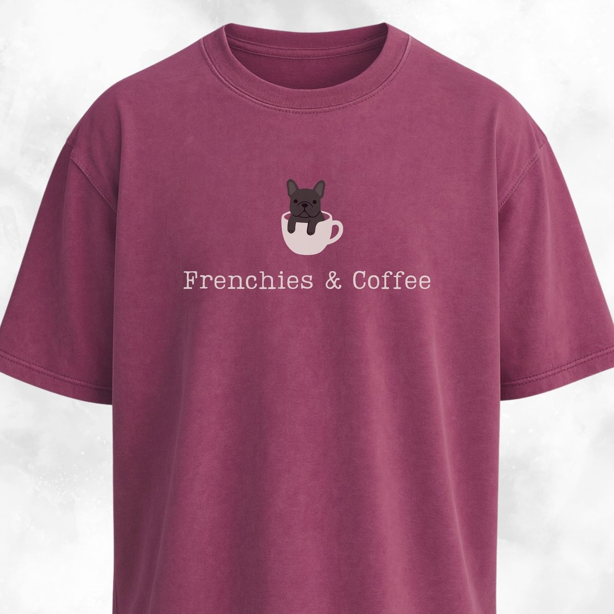 Frenchies And Coffee T Shirt Gift For Dog Lover