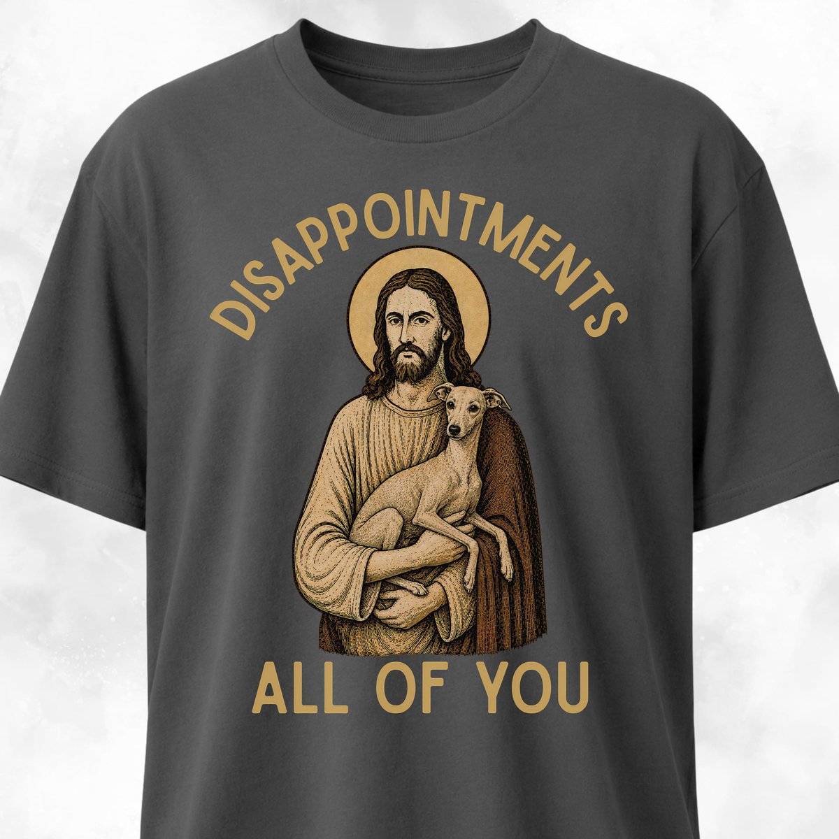 Disappointments All Of You Italian Greyhound T Shirt Gift For Dog Lover