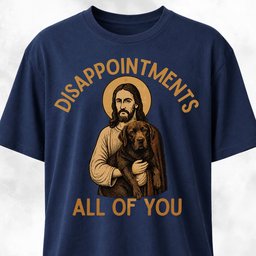Disappointments All Of You Labrador T Shirt Gift For Dog Lover