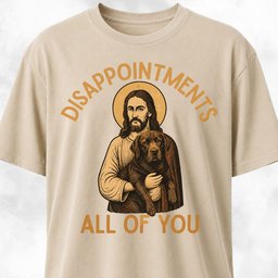 Disappointments All Of You Labrador T Shirt Gift For Dog Lover