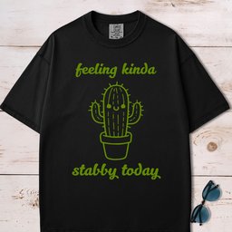 Feeling Kinda Stabby Today T Shirt Gift For Dog Lover