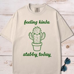 Feeling Kinda Stabby Today T Shirt Gift For Dog Lover