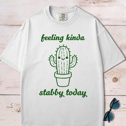 Feeling Kinda Stabby Today T Shirt Gift For Dog Lover