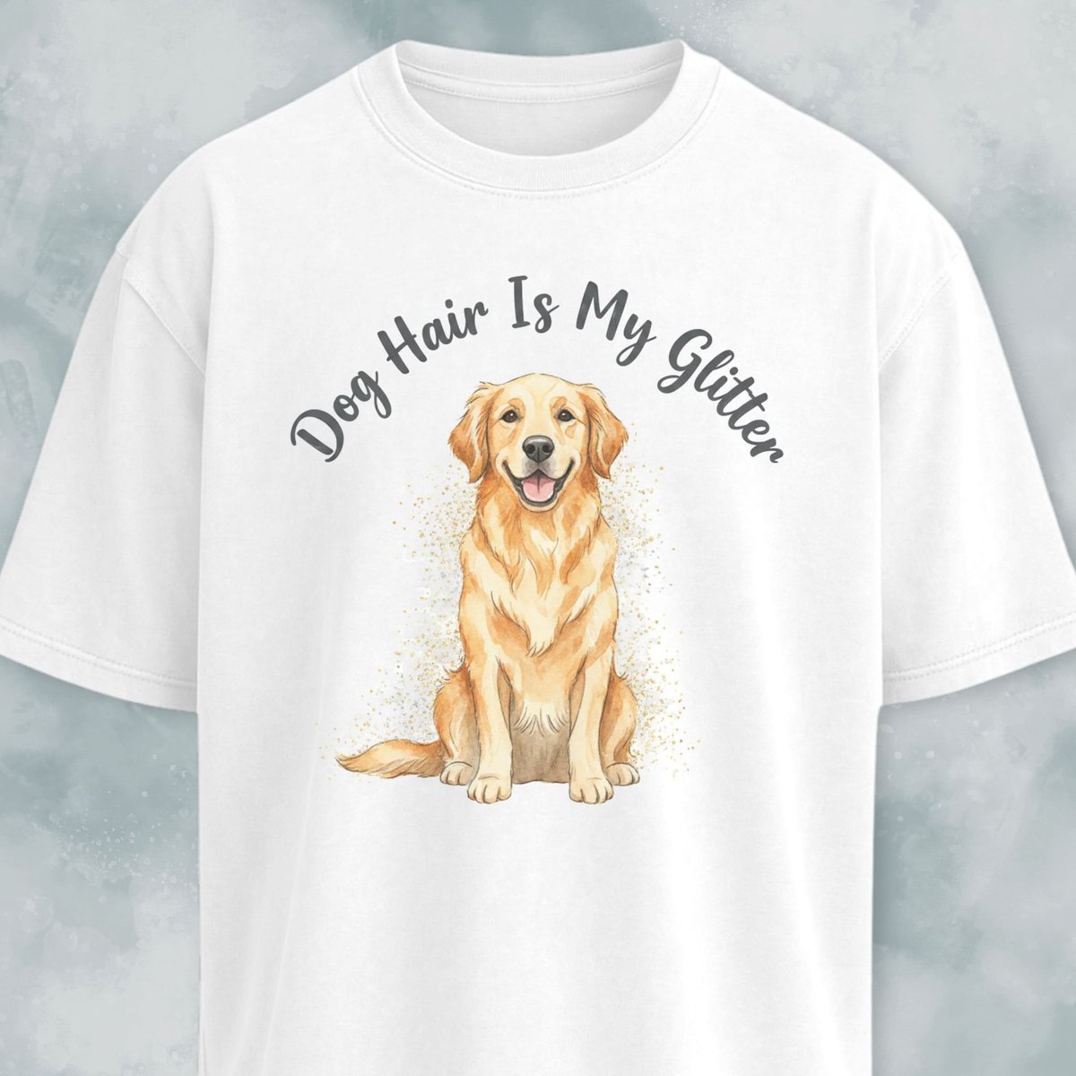 Dog Hair Is My Glitter Goldie T Shirt Gift For Dog Lover