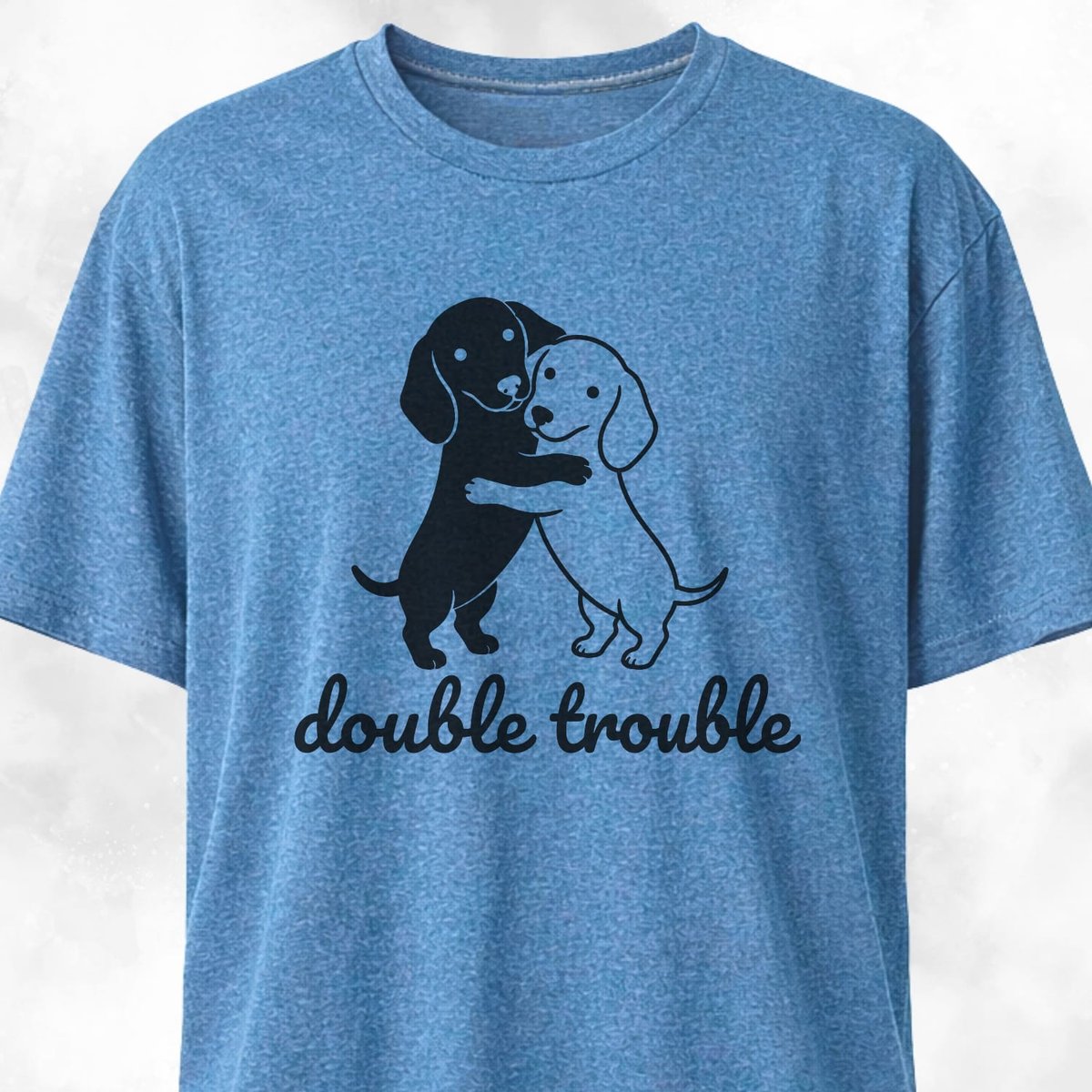 Double Trouble Dachshunds T Shirt Gift For Dog Lover