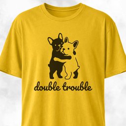 Double Trouble Frenchies T Shirt Gift For Dog Lover