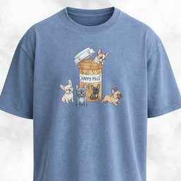 Frenchies Happy Pills T Shirt Gift For Dog Lover