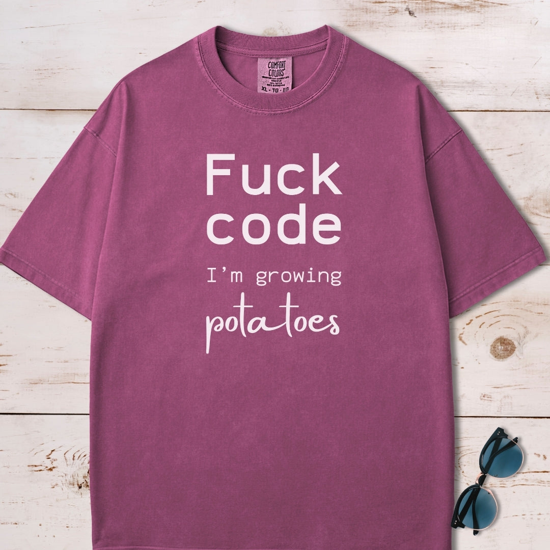 Fuck Code Im Growing Potatoes T Shirt Gift For Dog Lover