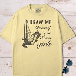 Draw Me Like One Of Your French Girls Funny Cat T Shirt Gift For Cat Lover