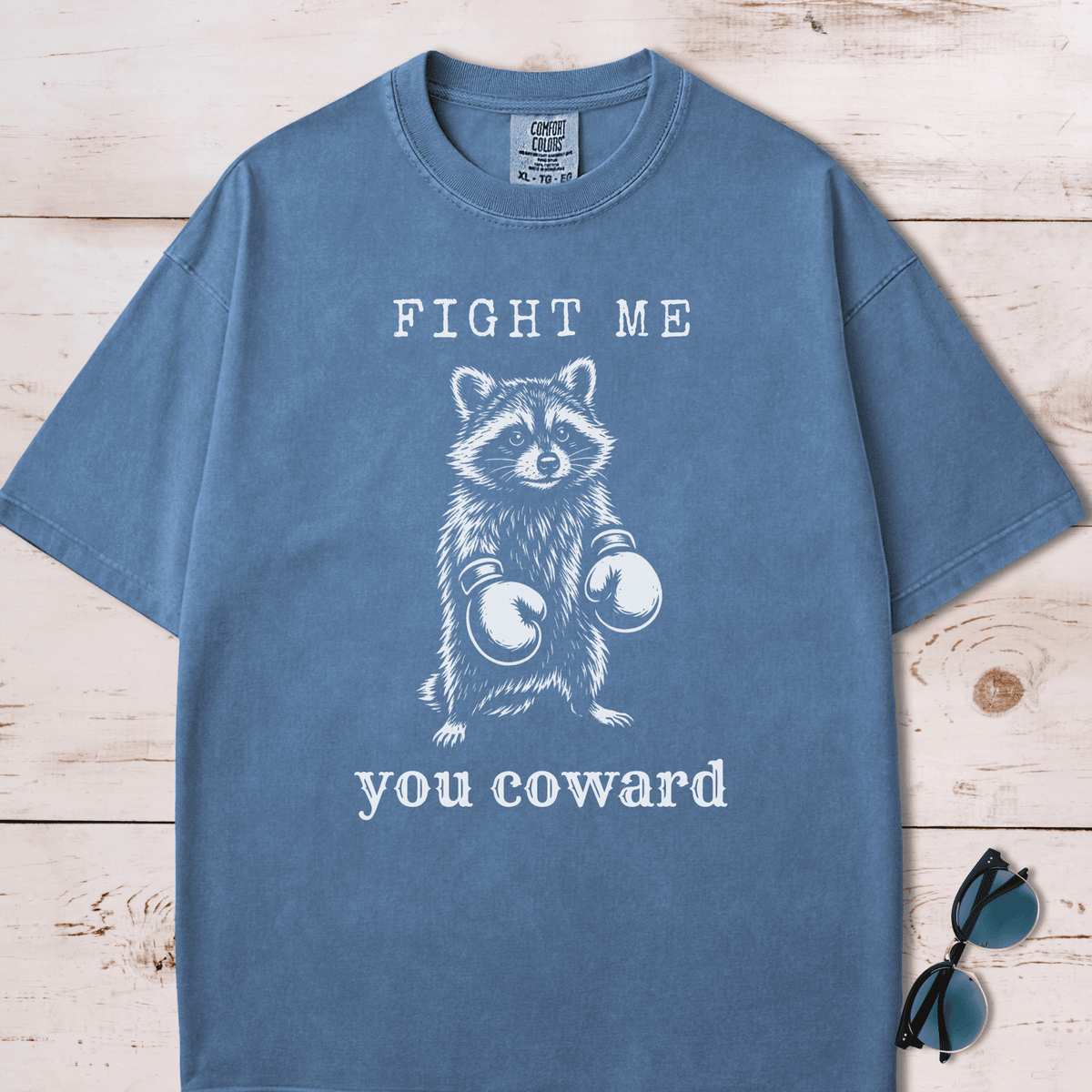 Fight Me You Coward Raccoon T Shirt Gift For Dog Lover