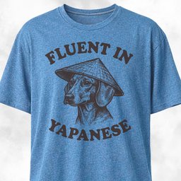 Fluent In Yapanese Doxie T Shirt Gift For Dog Lover
