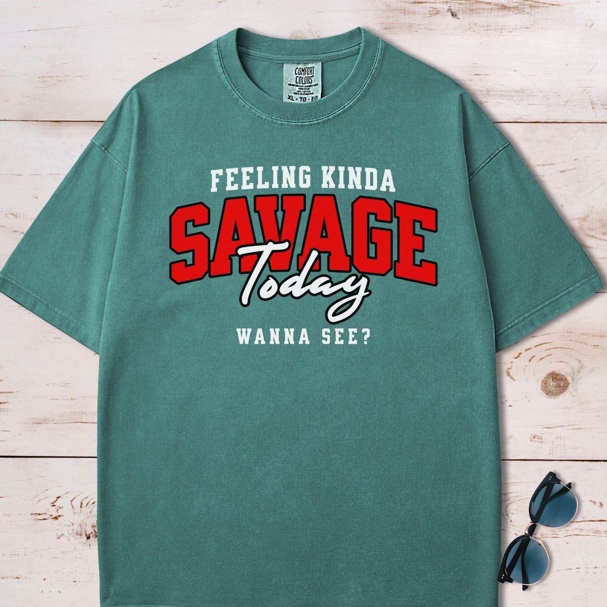 Feeling Kinda Savage Today T Shirt Gift For Dog Lover